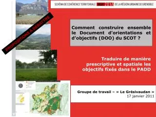 traduire de mani re prescriptive et spatiale les objectifs fix s dans le padd