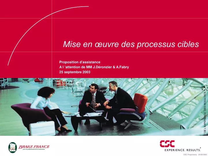 mise en uvre des processus cibles