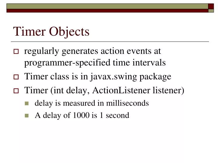 timer objects