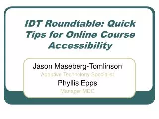 IDT Roundtable: Quick Tips for Online Course Accessibility