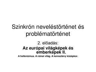 szinkr n nevel st rt net s probl mat rt net