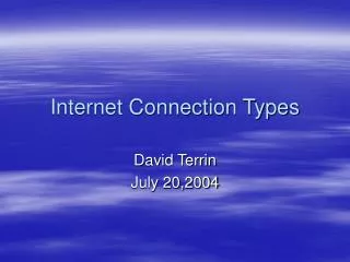Internet Connection Types