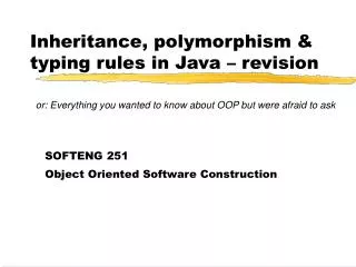 Inheritance, polymorphism &amp; typing rules in Java – revision