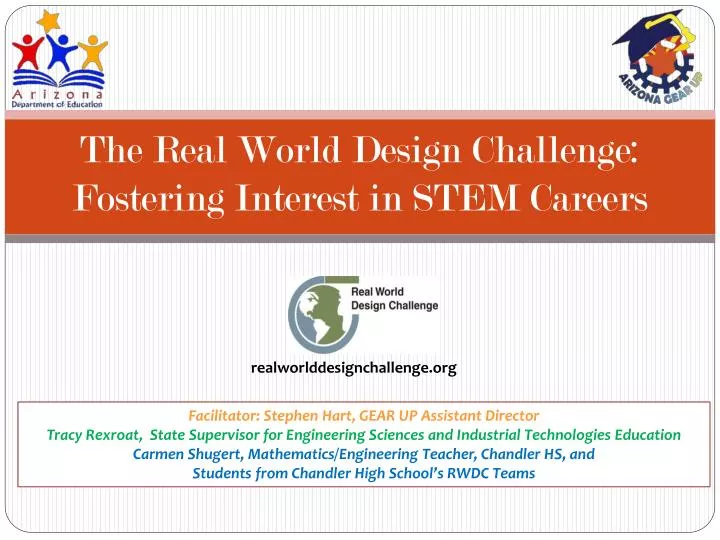 the real world design challenge fostering interest in stem careers