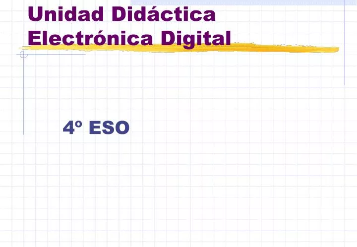 unidad did ctica electr nica digital