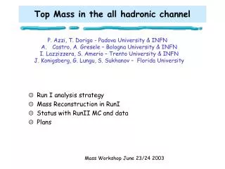 Top Mass in the all hadronic channel