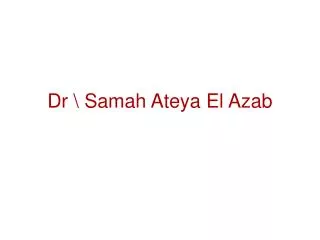 dr samah ateya el azab