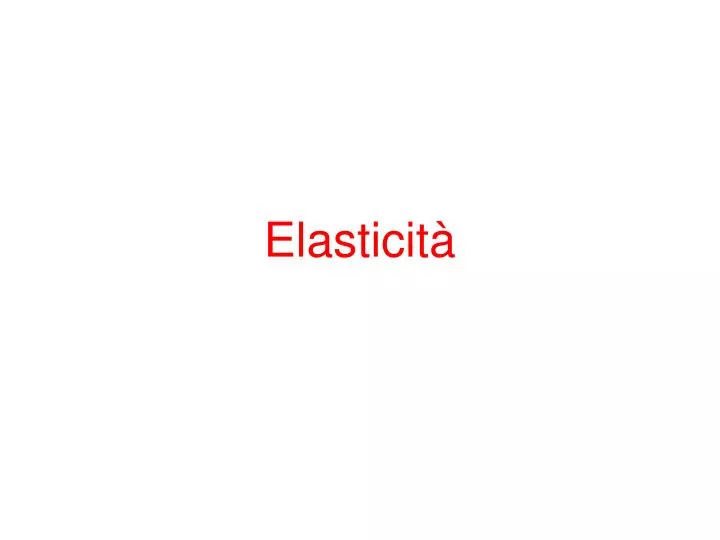 elasticit