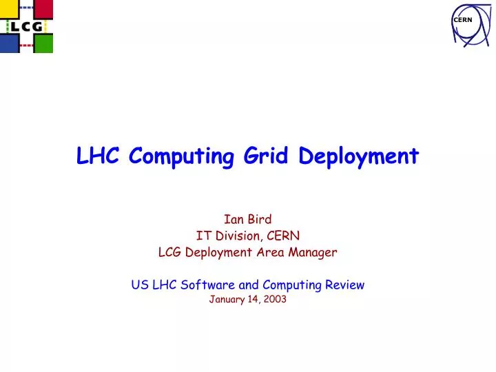 lhc computing grid deployment