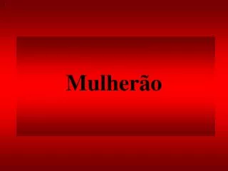 mulher o