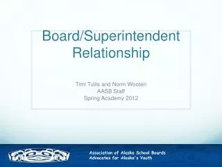 Board/Superintendent Relationship