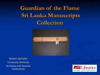 Guardian of the Flame Sri Lanka Manuscripts Collection