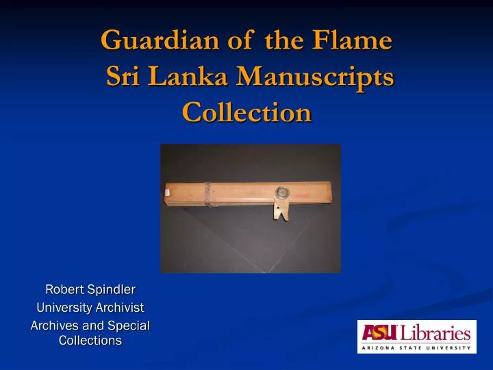 guardian of the flame sri lanka manuscripts collection