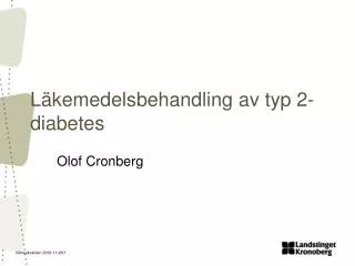l kemedelsbehandling av typ 2 diabetes