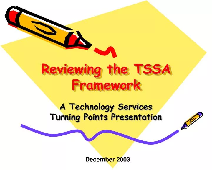 reviewing the tssa framework