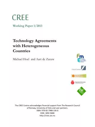 Technology Agreements with Heterogeneous Countries Michael Hoel and Aart de Zeeuw