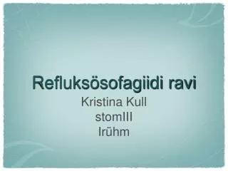 refluks sofagiidi ravi