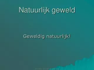 natuurlijk geweld