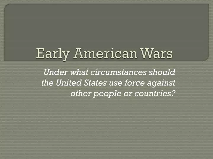 early american wars