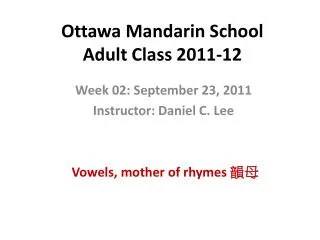 Ottawa Mandarin School Adult Class 2011-12