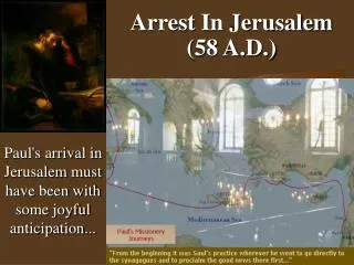 Arrest In Jerusalem (58 A.D.)