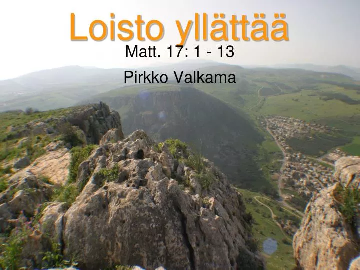 matt 17 1 13 pirkko valkama