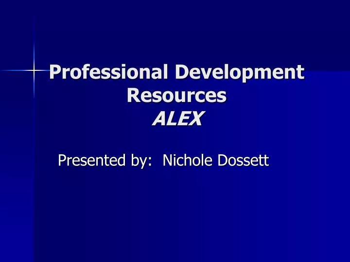 professional development resources alex