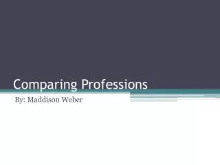 Comparing Professions