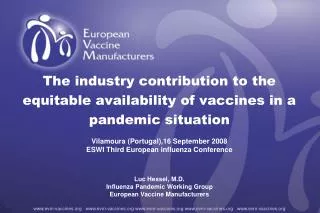 The industry contribution to the equitable availability of vaccines in a pandemic situation