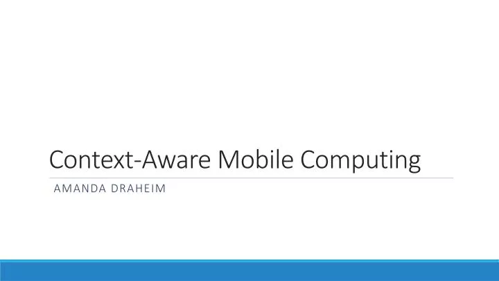 context aware mobile computing