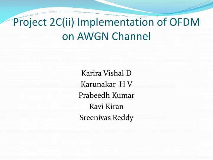 project 2c ii implementation of ofdm on awgn channel