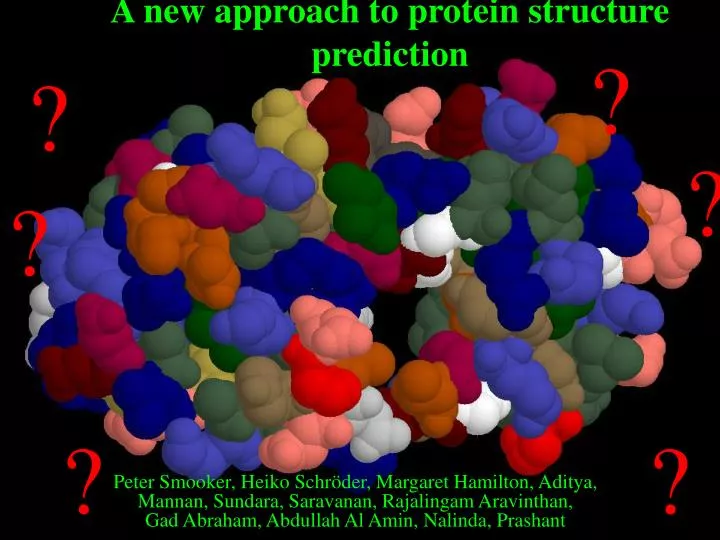 a new approach to protein structure prediction