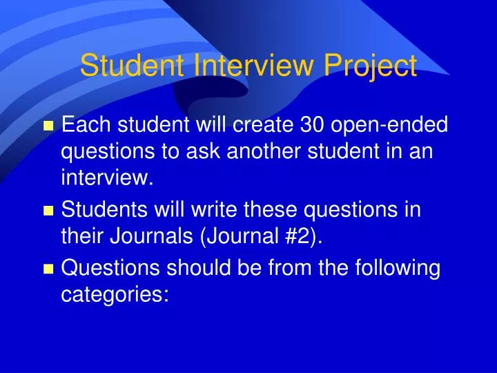 student interview project