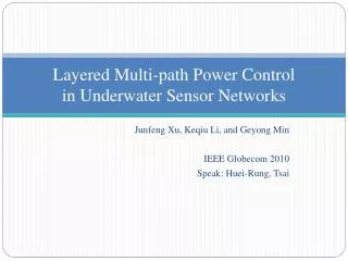 Layered Multi-path Power Control in Underwater Sensor Networks