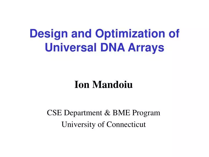 design and optimization of universal dna arrays