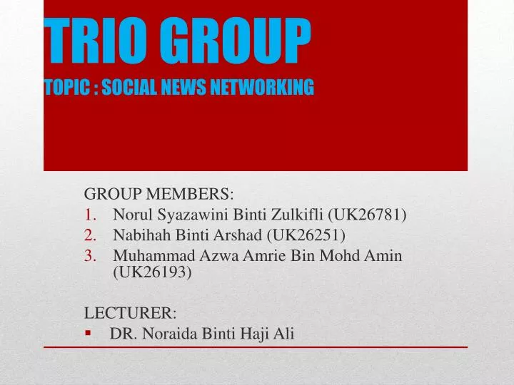 trio group topic social news networking