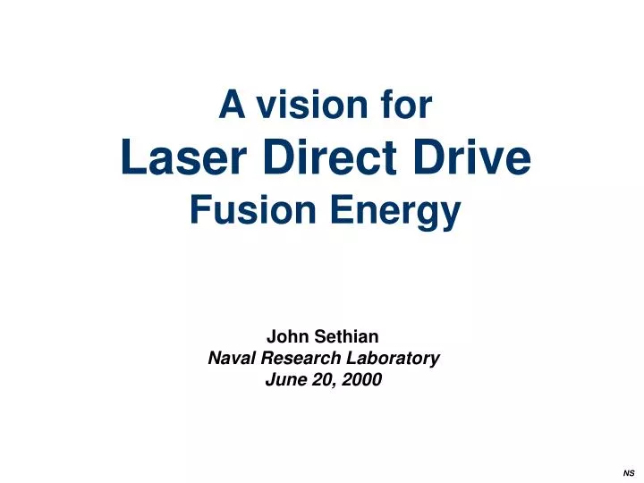 a vision for direct drive laser ife