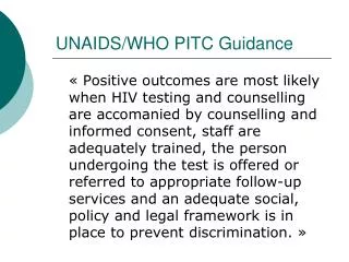 UNAIDS/WHO PITC Guidance