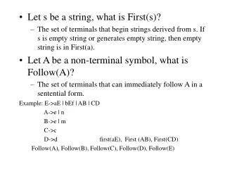 Let s be a string, what is First(s)?