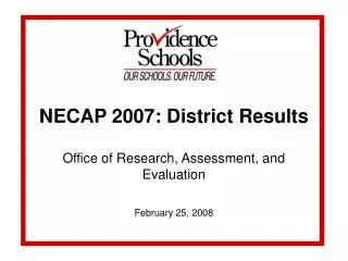 NECAP 2007: District Results