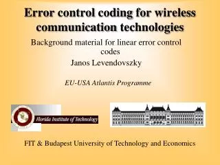 Error control coding for wireless communication technologies