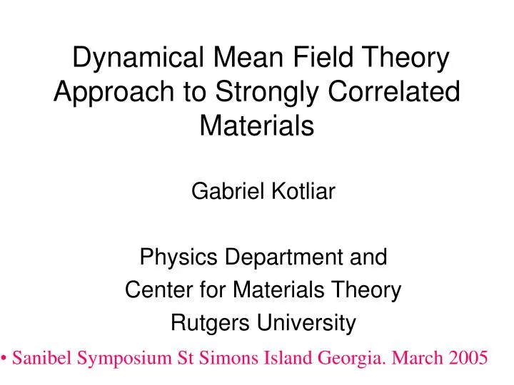 dynamical mean field theory approach to strongly correlated materials