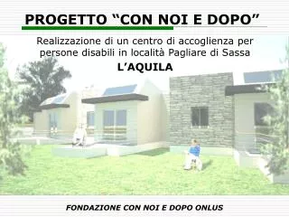 progetto con noi e dopo
