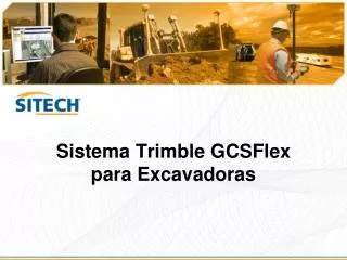 sistema trimble gcsflex para excavadoras
