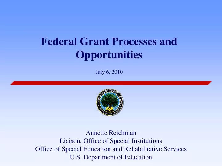 federal grant processes and opportunities