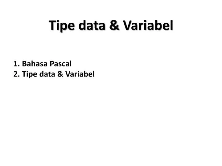 tipe data variabel