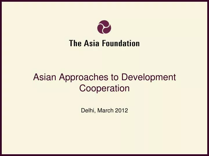 asian approaches to development cooperation