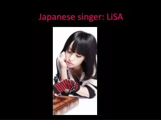 Japanese singer: LiSA