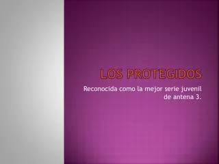 los protegidos