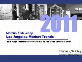 Marcus &amp; Millichap Los Angeles Market Trends